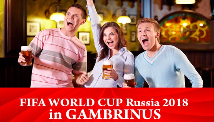 FIFA WORLD CUP Russia 2018 in restaurants GAMBRINUS